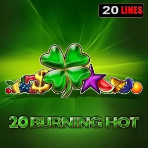 20 Burning Hot