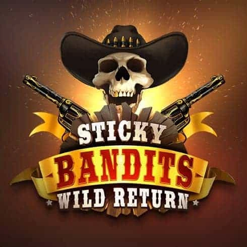 Sticky Bandits Wild Return Gratis