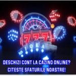 Cum deschizi cont la un cazino online și la ce trebuie să fii atent