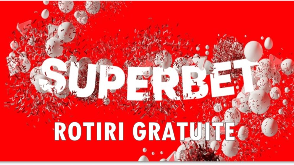 Rotiri gratuite la Superbet