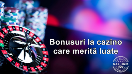 9 Bonusuri la cazino online Romania recomandate in 2022
