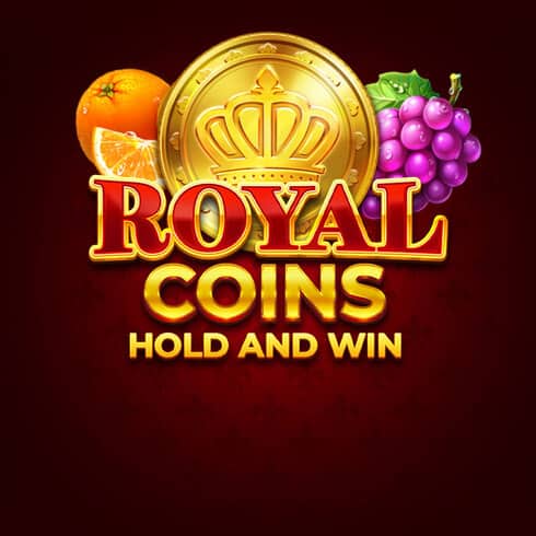 Păcănele cu fructe Royal Coins Hold and Win