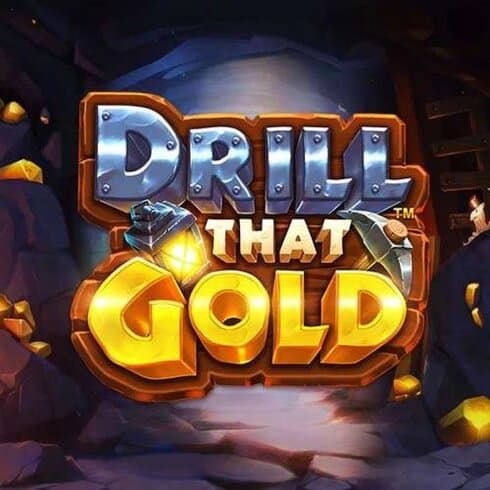 Păcănele noi Drill That Gold