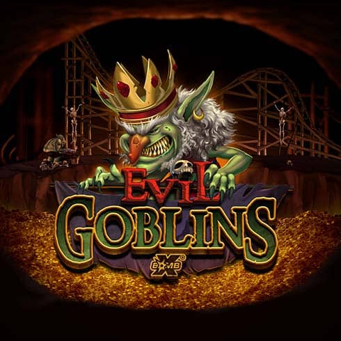 Aparate online Evil Goblins xBomb