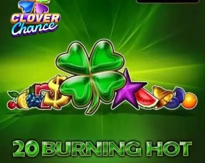 20 Burning Hot Clover Chance Demo