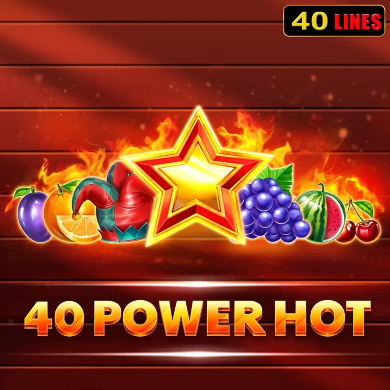 40 Power Hot Demo Gratis Online