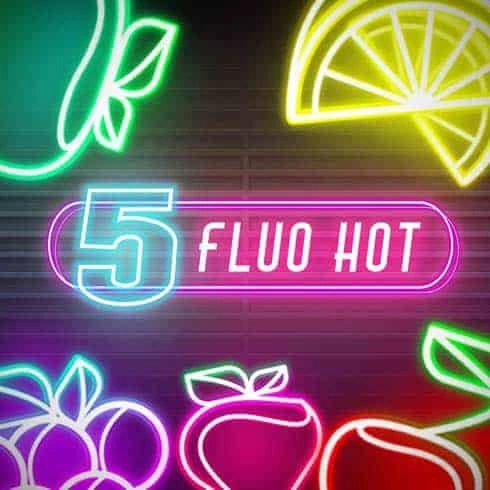 Fluo Hot 5 Gratis Demo Online