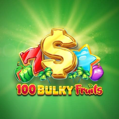 100 Bulky Fruits Gratis
