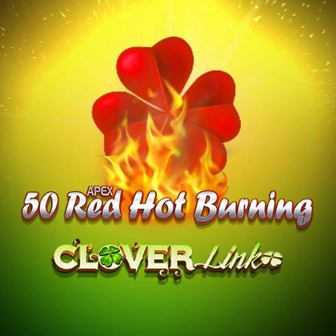 50 Red Hot Burning Clover Link Demo