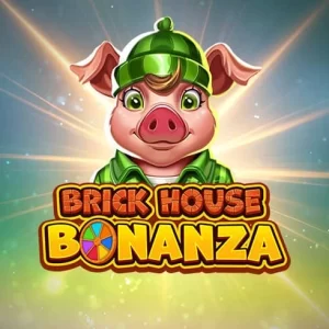 Brick House Bonanza Gratis