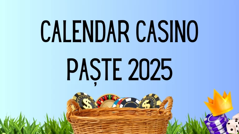 Calendar de Paște Casino 2025