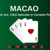 Macao: Reguli Joc, Cărți Speciale și Variante Populare