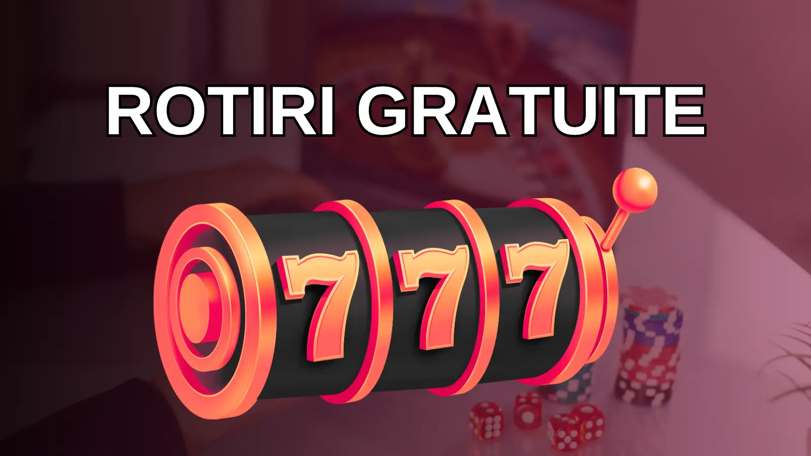 bonus fără depunere - rotiri gratuite