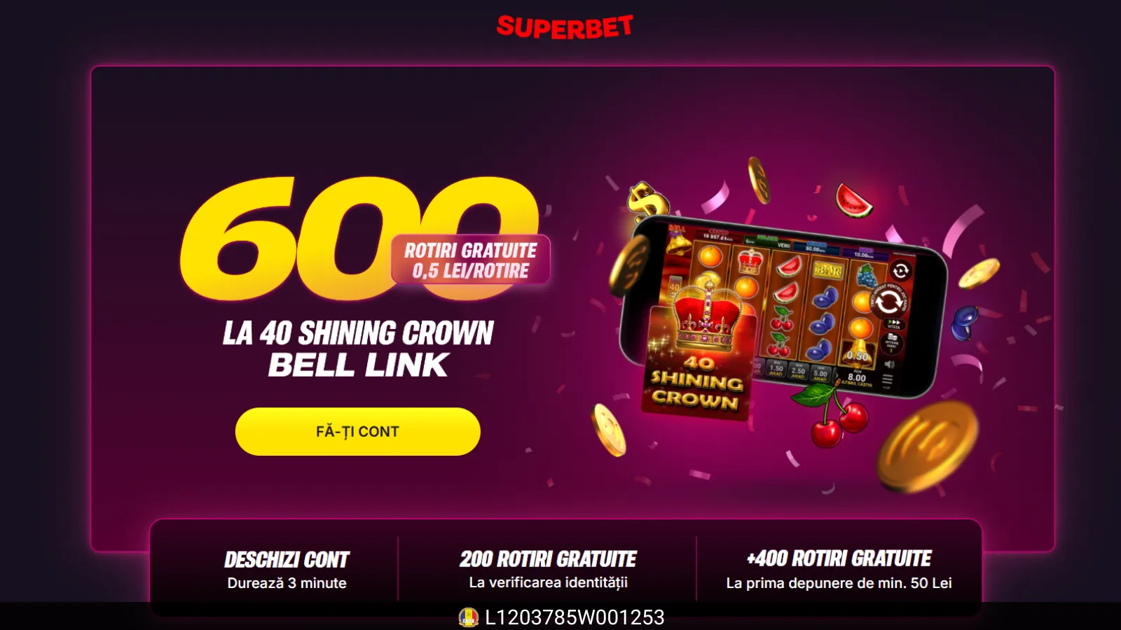 600 Rotiri Gratuite Superbet